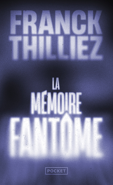 Picture of La mémoire fantôme