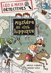 Picture of Léo & Maya Détectives - tome 3 Mystère au club hippique