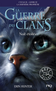 Image de La guerre des Clans - cycle II La dernière prophétie - tome 4 Nuit étoilée