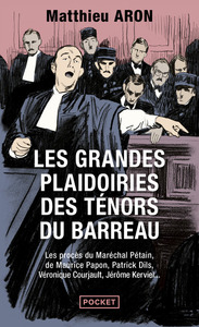Image de Les grandes plaidoiries des ténors du barreau