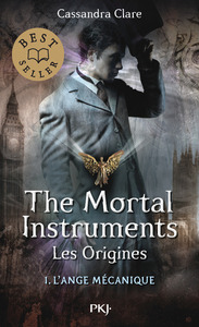 Image de The Mortal Instruments - Les Origines - tome 1 L'ange mécanique -poche-