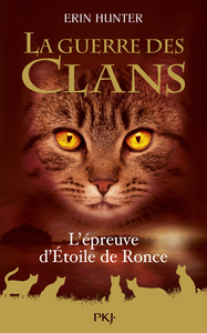 Image de La Guerre des Clans - L'épreuve d'Etoile de Ronce - Hors-série