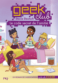Image de Geek club - tome 1 Le code secret de l'amitié