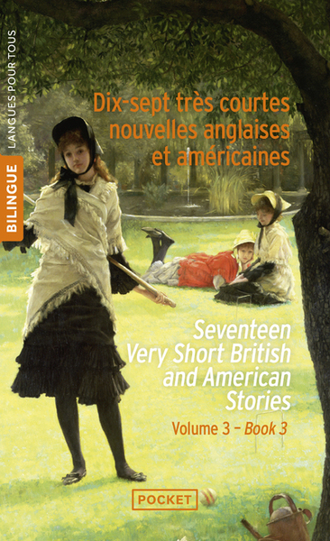 Image de Dix-sept très courtes nouvelles anglaises et américaines / Seventeen Very Short British and American
