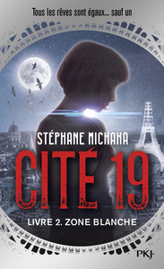 Image de Cité 19 - tome 2 Zone blanche