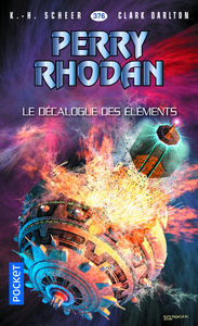Image de Perry Rhodan - numéro 376 Le décalogue des éléments