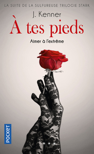 Picture of A tes pieds - tome 3 Aimer à l'extrême