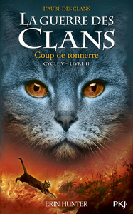Image de La guerre des Clans - cycle V L'aube des clans - tome 2 Coup de tonnerre