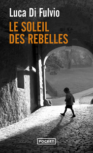 Picture of Le Soleil des rebelles