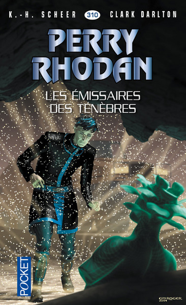 Image de Perry Rhodan - numéro 310 Les émissaires des ténèbres