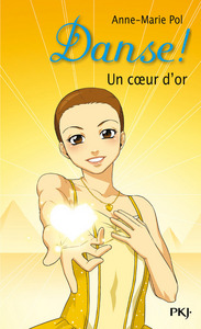 Picture of Danse ! - numéro 16 Un coeur d'or