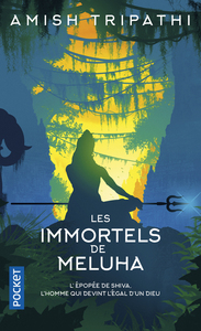 Image de La Trilogie de Shiva - tome 1 Les immortels de Meluha