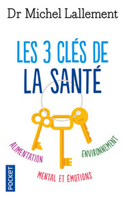 Picture of Les 3 clés de la santé