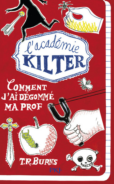 Picture of L'académie Kilter - tome 1 Comment j'ai dégommé ma prof