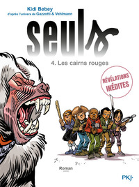 Image de Seuls - tome 4 Les cairns rouges