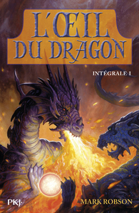 Image de L'oeil du dragon - Intégrale I