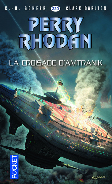 Image de Perry Rhodan - numéro 330 La Croisade d'Amtranik