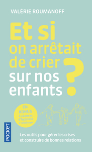 Picture of Et si on arrêtait de crier sur nos enfants ?
