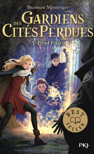 Image de Gardiens des cités perdues - tome 5 Projet Polaris