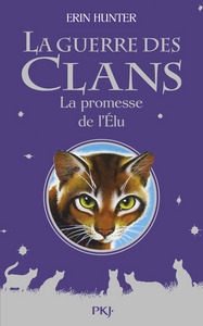 Image de La guerre des Clans - La promesse de l'Elu - Hors-série