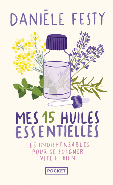 Image de Mes 15 huiles essentielles