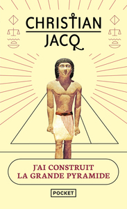 Image de J'ai construit la Grande Pyramide