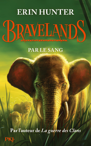Picture of Bravelands - tome 3 Par le sang