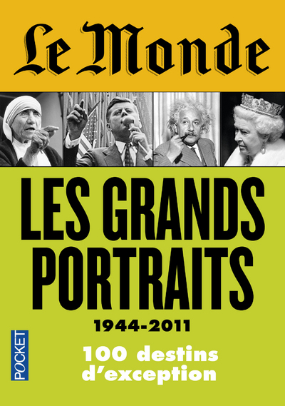 Picture of Le Monde : Les grands portraits 1944 - 2011