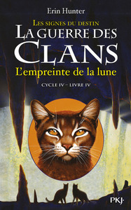Image de La guerre des Clans cycle IV Les signes du destin - tome 4 L'empreinte de la lune