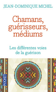 Image de Chamans, guérisseurs, médiums