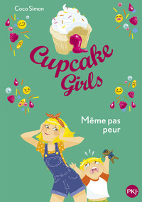 Image de Cupcake Girls - tome 15 Même pas peur