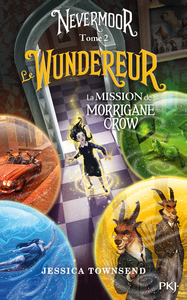 Picture of Nevermoor - tome 2 Le Wundereur - La Mission de Morrigane Crow
