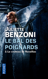 Picture of Le bal des poignards - tome 2 Le couteau de Ravaillac