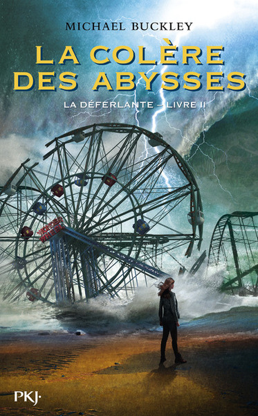 Image de La déferlante - tome 2 La colère des abysses