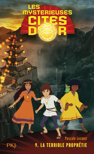 Picture of Les mystérieuses cités d'or - tome 9 La terrible prophétie
