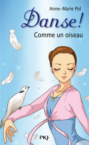Picture of Danse ! - numéro 15 Comme un oiseau