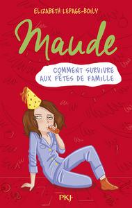 Picture of Maude - tome 3 Comment survivre aux fêtes de famillle
