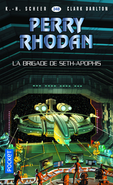 Image de Perry Rhodan - numéro 348 La Brigade de Seth-Apophis
