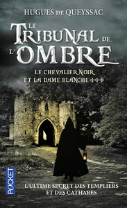 Picture of Le chevalier noir et la dame blanche - tome 3