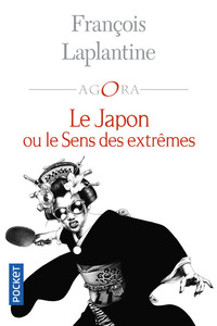 Image de Le Japon ou le sens des extrêmes