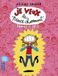 Picture of Je veux le prince charmant & Je veux (toujours) le prince charmant