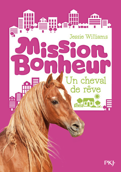 Picture of Mission Bonheur - tome 2 Un cheval de rêve