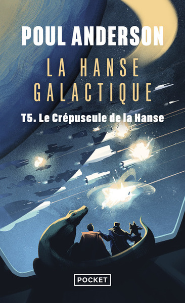 Image de La Hanse galactique - tome 5 Le Crépuscule de la Hanse