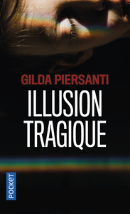Image de Illusion tragique