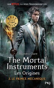 Image de The Mortal Instruments, les Origines - tome 2 Le prince mécanique