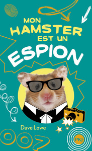 Picture of Mon hamster est un espion - tome 3