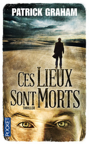 Image de Ces lieux sont morts