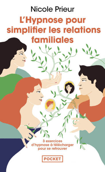 Picture of L'Hypnose pour simplifier les relations familiales