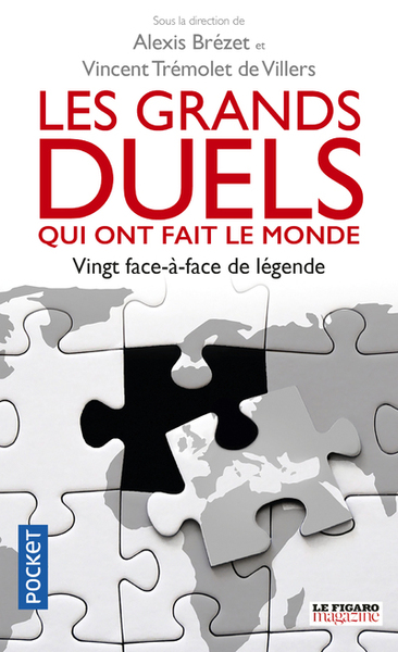 Image de Les grands duels qui ont fait le monde