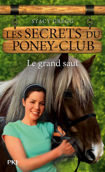 Picture of Les secrets du Poney Club - numéro 11 Le grand saut
